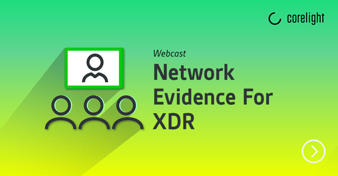 2022-04-WB-ISMG Network Evidence For XDR 1200x628