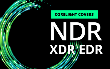 corelight covers ndr edr xdr
