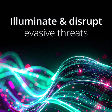 Detect and disrupt evasive threats with high-fidelity, multi-layered detection.