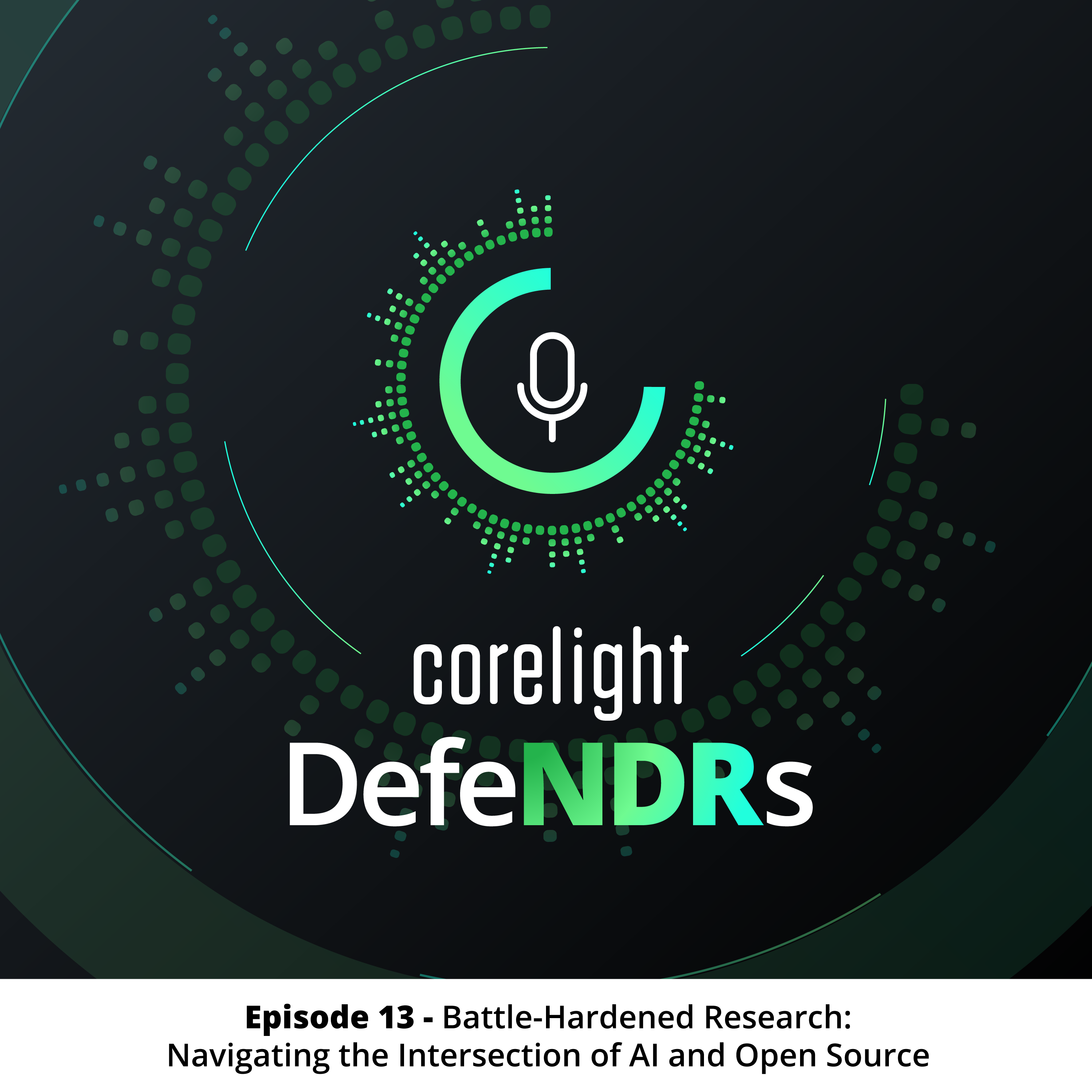 Episode 13 - Battle-Hardened Research: Navigating the Intersection of AI and Open Source