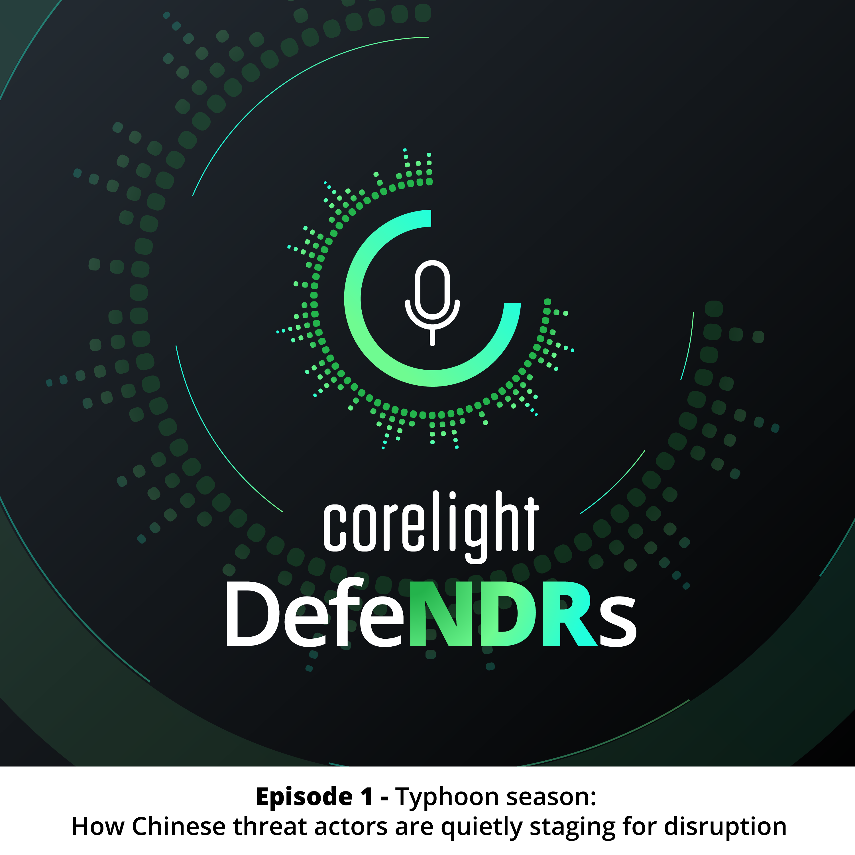 Episode 1 - Typhoon season: How Chinese threat actors are quietly staging for disruption